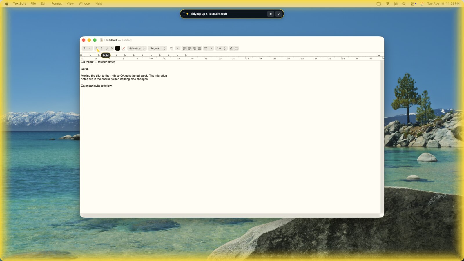 A Mac desktop with a yellow glow around all four edges. A drawn pointer with a small chip reading "bold" rests on the Bold button in the TextEdit toolbar, and a dark pill at the top of the screen reads "Tidying up a TextEdit draft".